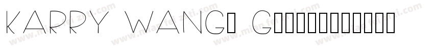 KARRY WANGs Growth字体转换